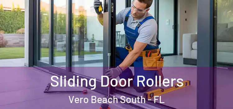Sliding Door Rollers Vero Beach South - FL